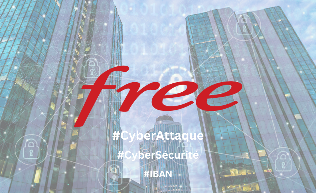 Cyberattaque chez Free : Détails, Réactions et Conseils de Sécurité